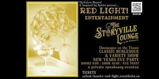 Champagne on the Titanic Burlesque Variety Show & New Years Eve Party | The Storyville Lounge at Dr. Tumblety's™