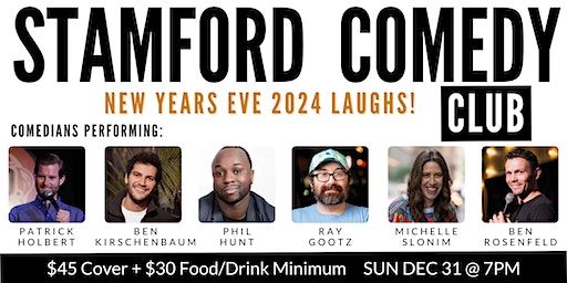 Stamford Comedy Club Presents: New Years Eve Laughs | Tutti Pazzi