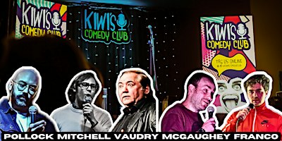 Kiwi's Comedy Club - February show with Ron Vaudry! | Kiwi's Comedy Club