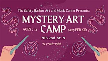 Mystery Art Camp at The Safety Harbor Art and Music Center | Safety Harbor Art And Music Center