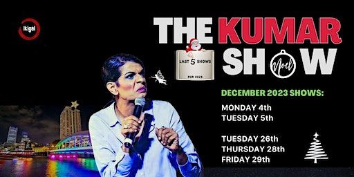 The KUMAR Show December 2023 Edition | ikigai izakaya the riverwalk