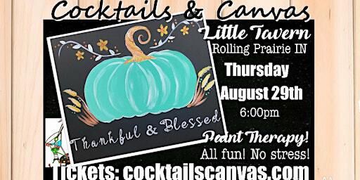 "Thankful & Blessed" Cocktails and Canvas Pumpkin Painting Art Event | Little Tavern