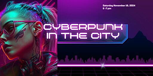Cyberpunk in the City | Park Royal