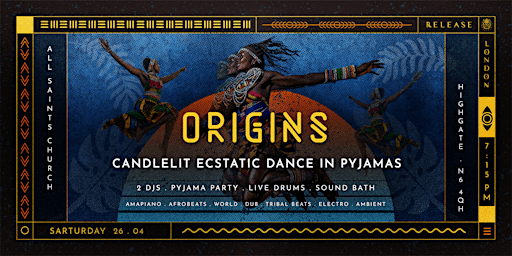 ORIGINS: Candlelit Ecstatic Dance in Pyjamas | All Saints' Church, Highgate