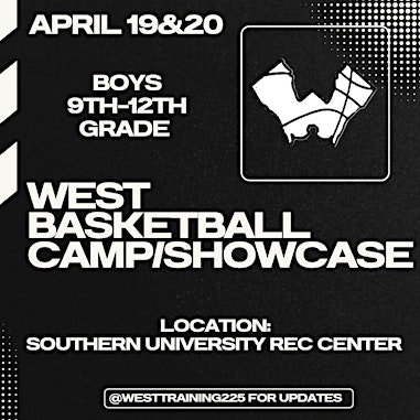 WEST Basketball Showcase (Boys) | Southern University and A&M College
