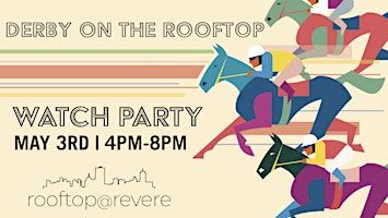Derby on the Rooftop | Revere Hotel Boston Common