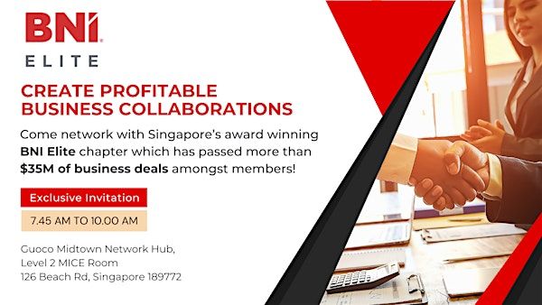 BNI Elite Business Networking Event | Guoco Midtown Network Hub