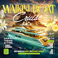 WAIKIKI BOAT CRUISE 21+ | 60 Rowes Wharf