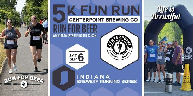 5k Beer Run x Centerpoint Brewing Co | 2025 Indiana Brewery Running Series | Centerpoint Brewing Company