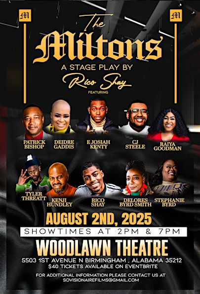 The Milton's: A Stage Play by Rico Shay | Woodlawn Theatre Bham LLC
