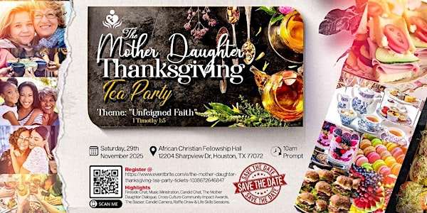2025 Mother Daughter Thanksgiving Tea Party | African Christian Fellowship, Sharpview Drive, Houston, TX, USA