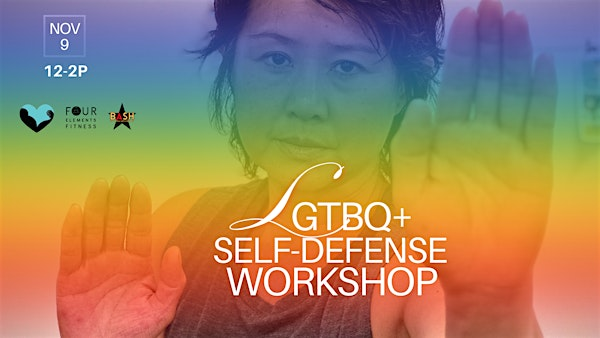 LGBTQ+ Safety  & Self-Defense Workshop, 7th Edition | FOUR Elements Fitness