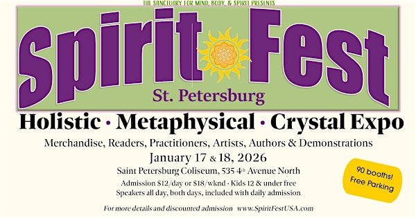 Spirit Fest™ Metaphysical & Crystal Expo - St. Petersburg | The Coliseum