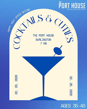 Cocktails & Cuties Speed Dating Ages 35-40 @The Port House Burlington | The Port House Social Bar & Kitchen Burlington