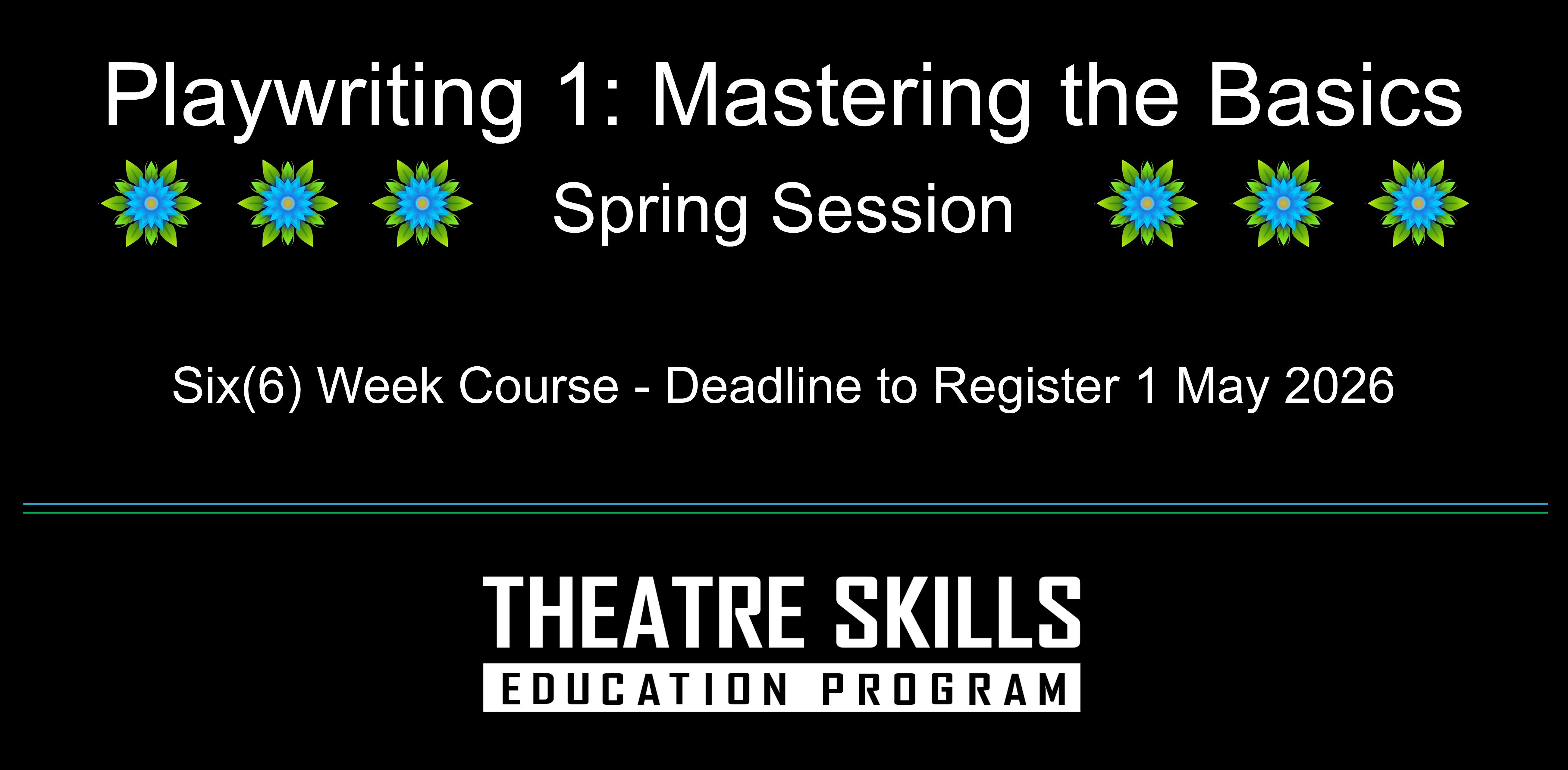 Playwriting 1: Mastering the Basic (Spring Session) | The Shadowbox Theatre