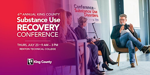 2026 King County Substance Use Recovery Conference - Keynote Regina LaBelle | Renton Technical College