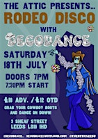 The Attic Presents: Rodeo Disco with DECODANCE | 3 Sheaf St