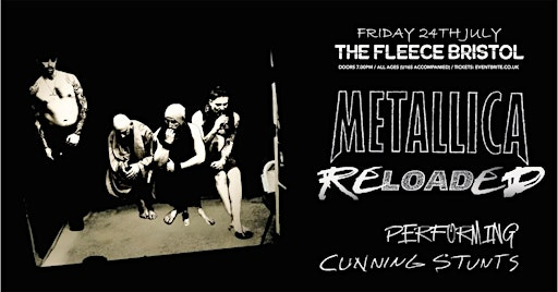 Metallica Reloaded | The Fleece
