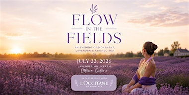 Flow in the Fields | Yoga, Lavender & Connection | Lavender Mills Farm