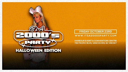 It's A 2000's Party: Vancouver | Harbour Event & Convention Centre