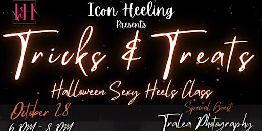Tricks & Treats Sexy Heels Class | 4609 W Market St a