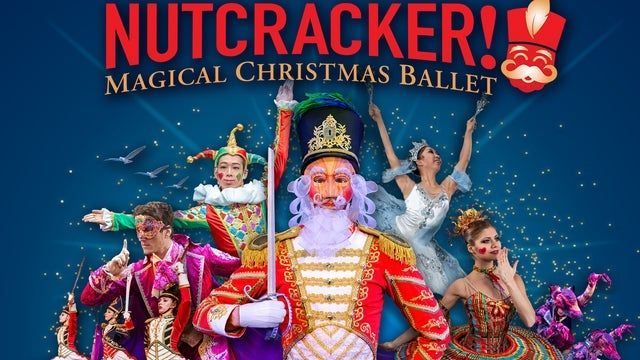 Nutcracker! Magical Christmas Ballet 2023 (Miami Beach) | The Fillmore Miami Beach at Jackie Gleason Theater