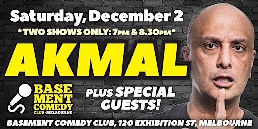 AKMAL at Basement Comedy Club: Saturday, December 2 | Basement Comedy Club