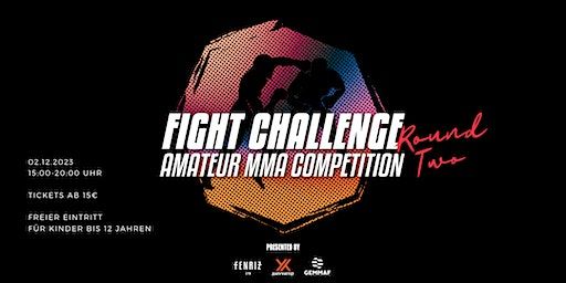 Fightchallenge "Round Two" - Amateur MMA Competition | Fenriz Gym