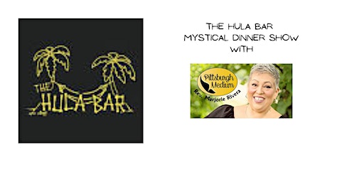 The Hula Bar Mystical Dinner Show with The Pittsburgh Medium | Hula Bar & Grill