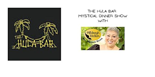 The Hula Bar Mystical Dinner Show with The Pittsburgh Medium | Hula Bar & Grill