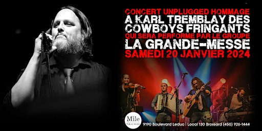 La Grande-Messe: Hommage Unplugged à Karl Tremblay et Cowboys Fringants | Mile Public House