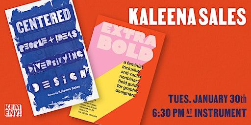 PSUGD Kemeny Lecture Series Presents: Kaleena Sales | Instrument