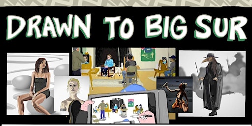 Drawn to Big Sur: Life Drawing Group at the Library! | Henry Miller Memorial Library