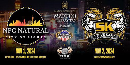 2024 NPC Steve Karr Classic and Natural City of Lights Weekend | Alexis Park Resort
