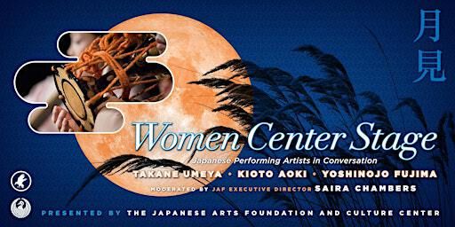 Women Center Stage: Japanese Performance Artists in Conversation | Asian Improv aRts Midwest