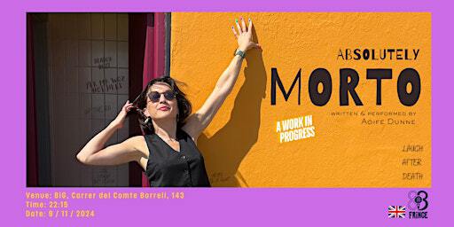 Aoife Dunne • Absolutely Morto • Stand Up Comedy • BCN Fringe •EN | Barcelona Improv Group