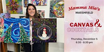 Holiday Canvas & Cocktails at Mamma Mia's Marshfield | Mamma Mia's Restaurants