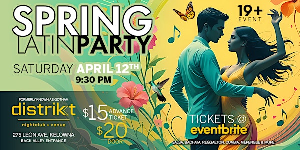 Spring Latin Party | Distrikt Nightclub