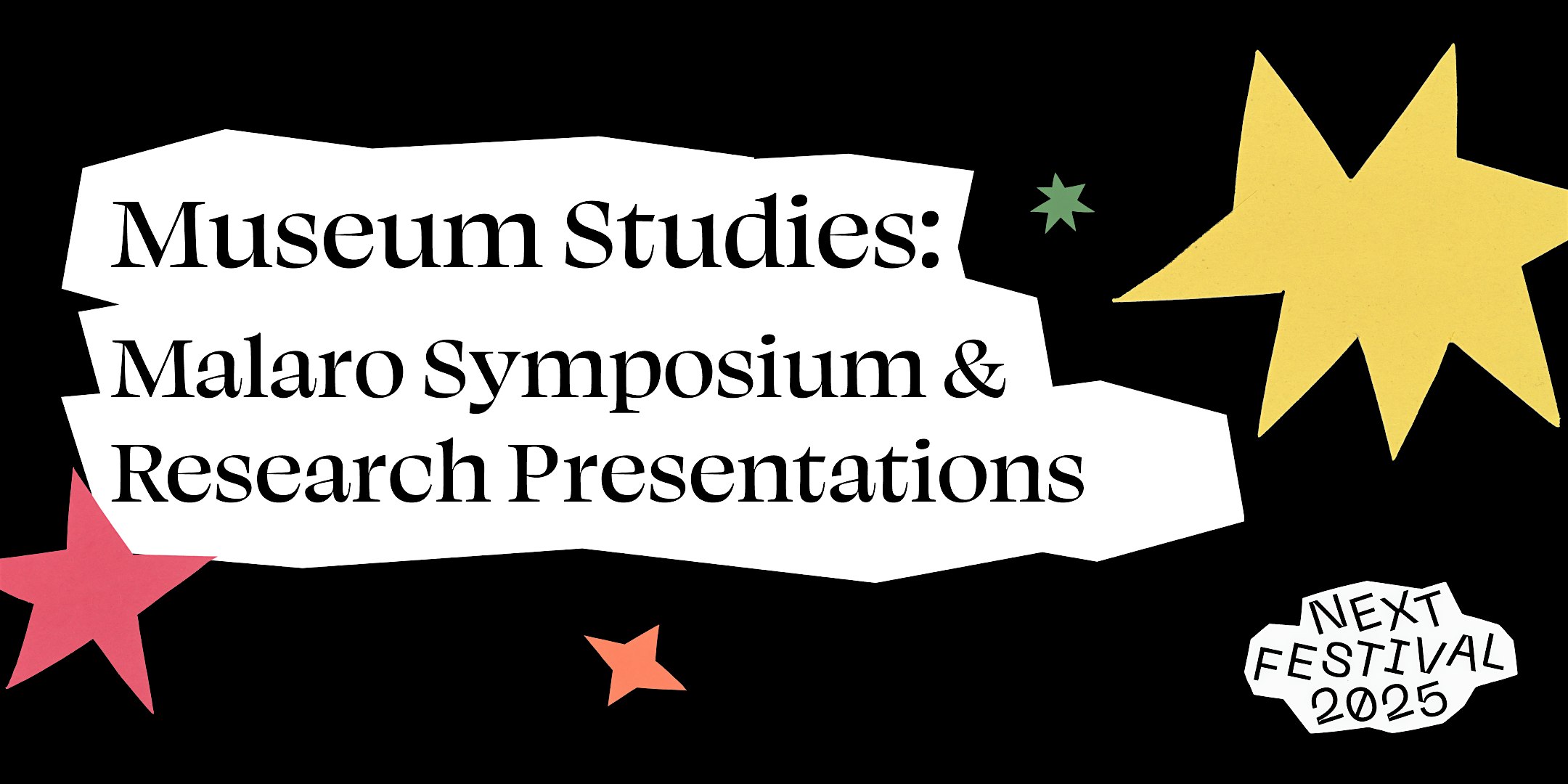 Museum Studies: Malaro Symposium & Awards | Flagg Building, Corcoran School for the Arts and Design, George Washington University, Please use New York Avenue Door