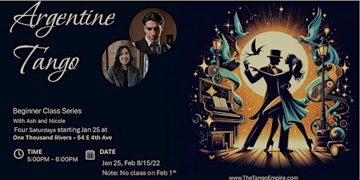 Argentine Tango Beginner Class Series | One Thousand Rivers