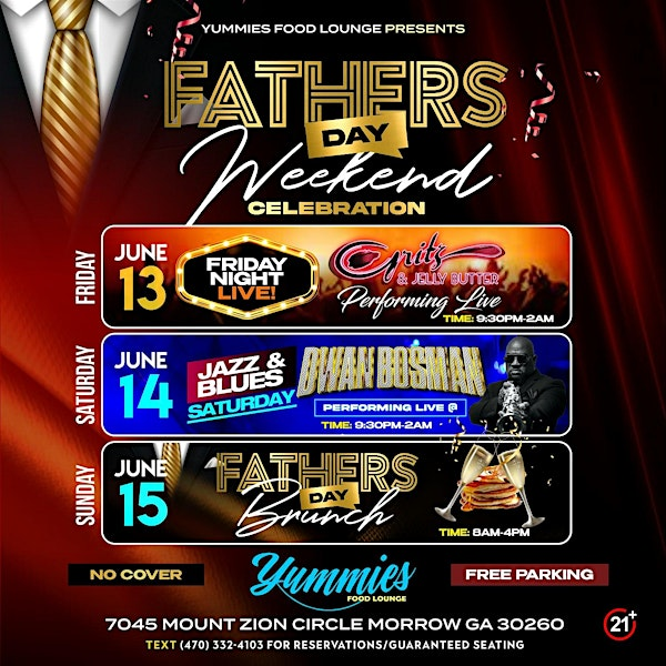 FATHER’S DAY WEEKEND CELEBRATION BLAST at Yummies Food Lounge! | Yummies Food Lounge