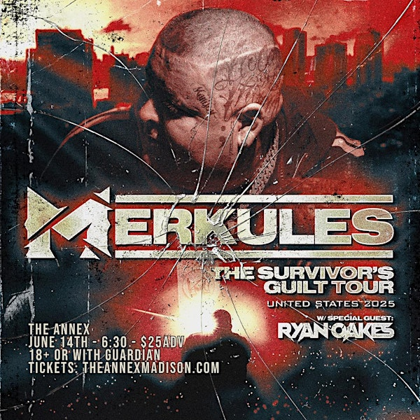 Merkules - The Survivors Guilt Tour | The Annex