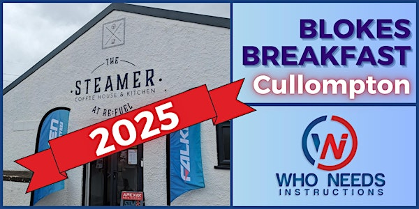 Blokes Breakfast 2025 (Cullompton) | The Steamer Coffee House and Kitchen