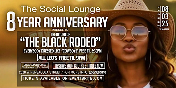 The Social Lounge "8 Year Anniversary" Black Rodeo | 2020 W Pensacola St