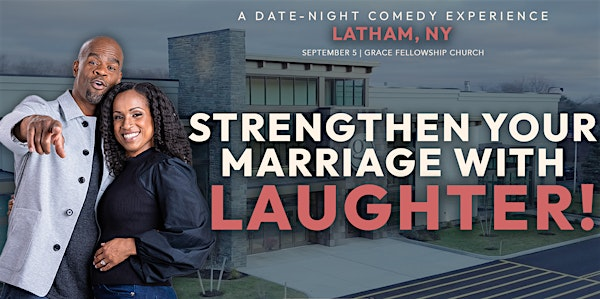 Michael Jr.'s Funny How Marriage Works Tour @ Latham, NY | Grace Fellowship - Latham Campus
