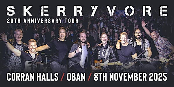 Skerryvore | The Corran Halls