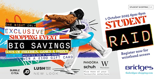 Student Raid at the Bridges | The Bridges Shopping Centre