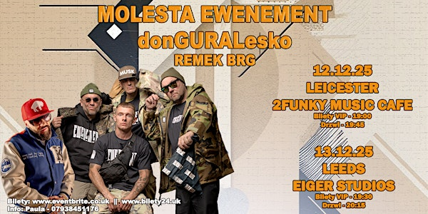Molesta i donGURALesko LEEDS | Eiger Studios