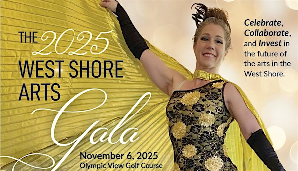 2025 West Shore Arts Centre Gala and FUNdraiser | Olympic View Golf Club