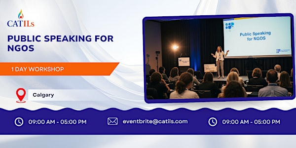 Public Speaking for NGOs: 1 Day Session in Calgary | Regus – AB, Calgary – McDougall